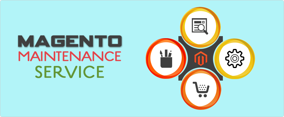 Enhance Your Website With Magento Maintenance &amp; Support Service
